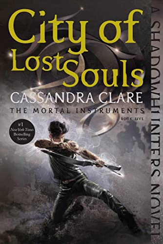 City of Lost Souls: The Mortal Instruments (Mortal Instruments, The, Band 5) von Margaret K. McElderry Books